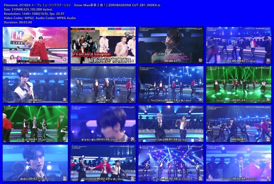 251024 メ～テレ ミュージックステーション　Snow Man豪華２曲！] ZEROBASEONE CUT